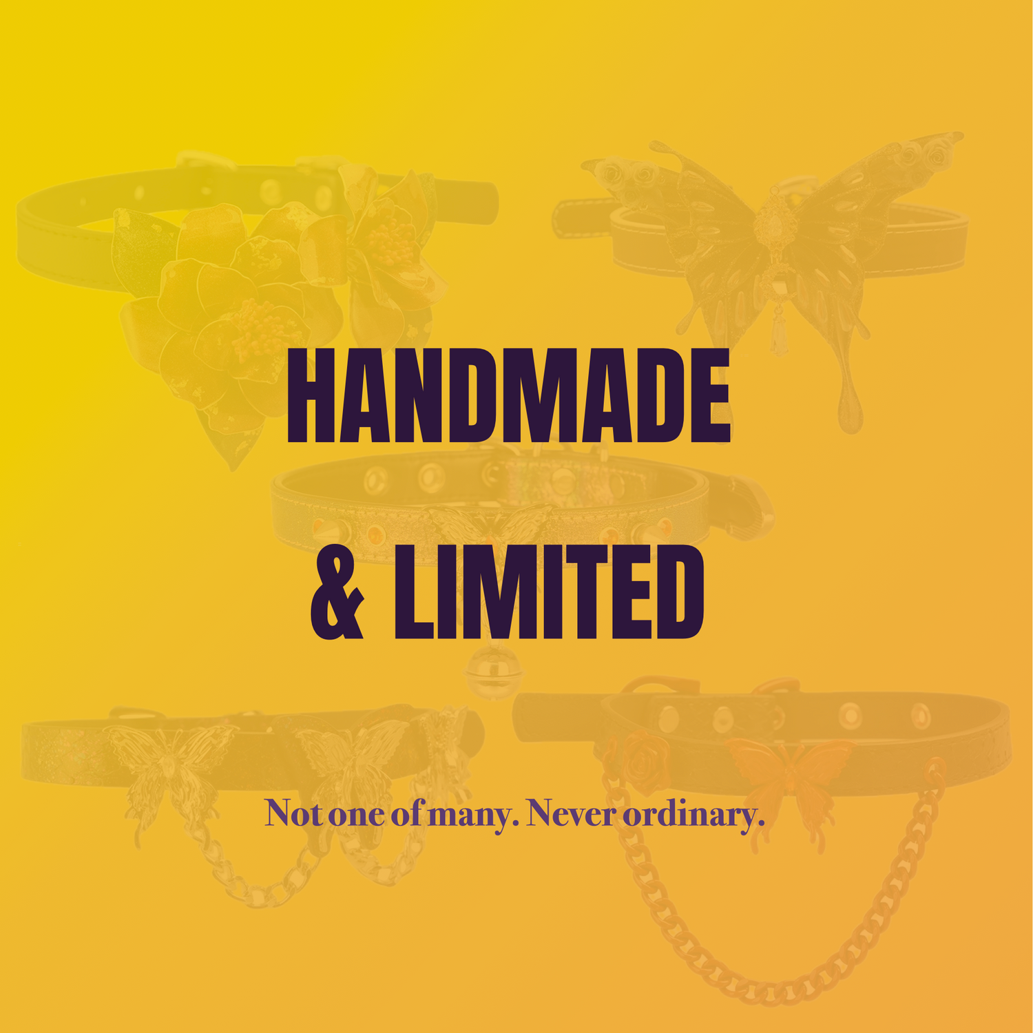 Handmade & Limited